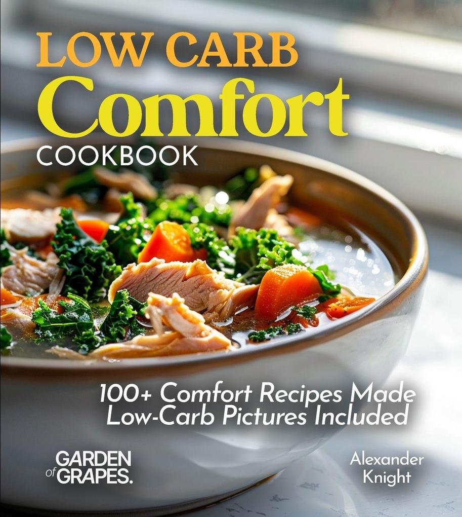 LOW CARB Comfort COOKBOOK