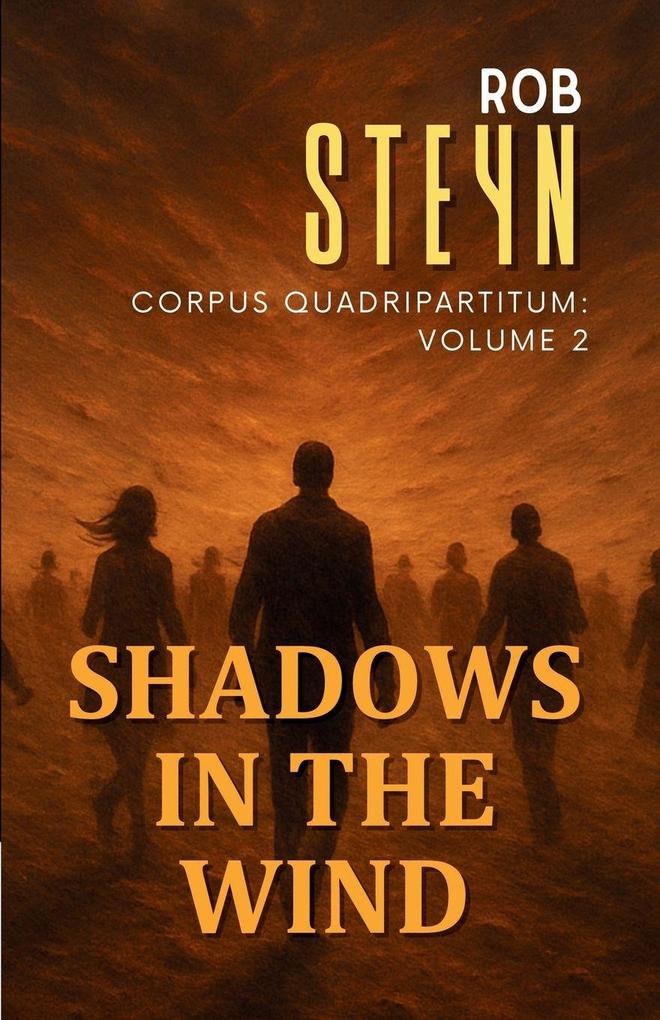 Shadows in the Wind