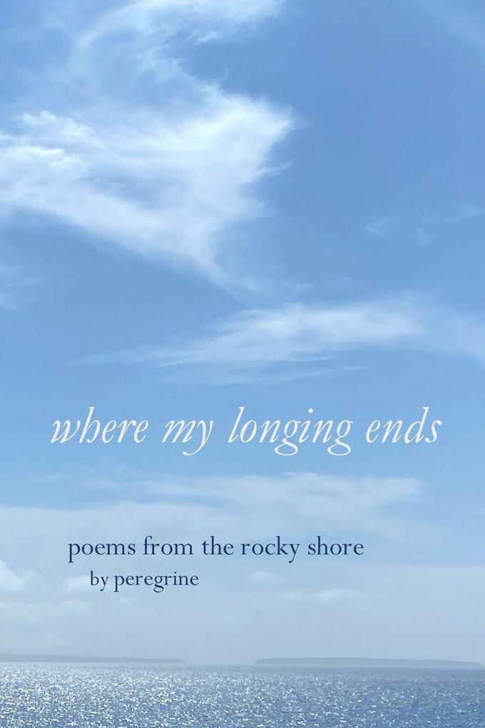 Where my longing ends