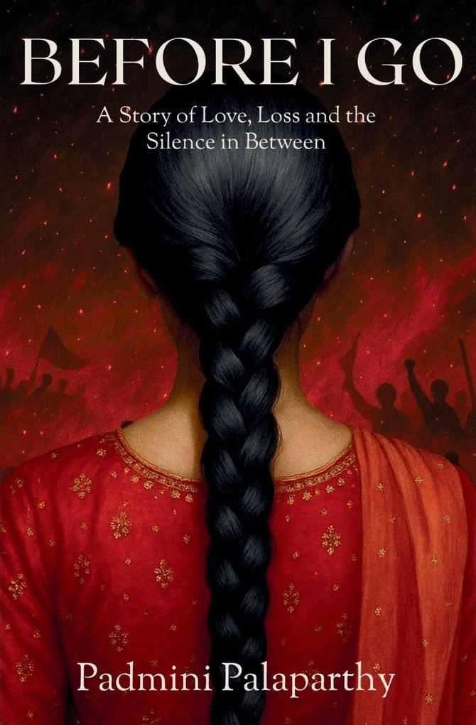 BEFORE I GO | A Story of Love Loss and the Silence in Between