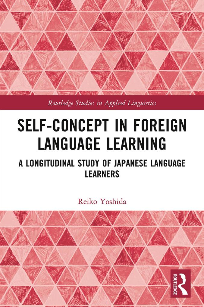 Self-Concept in Foreign Language Learning