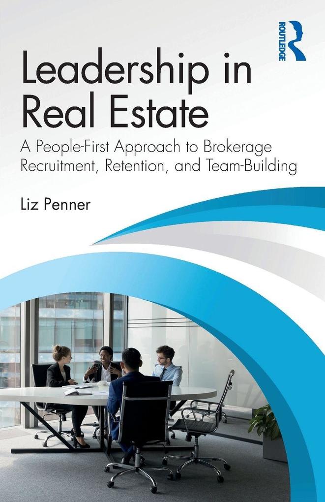 Leadership in Real Estate