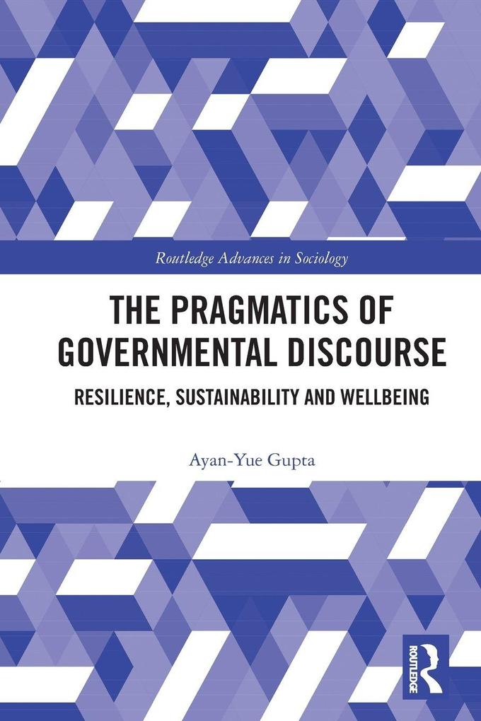 The Pragmatics of Governmental Discourse