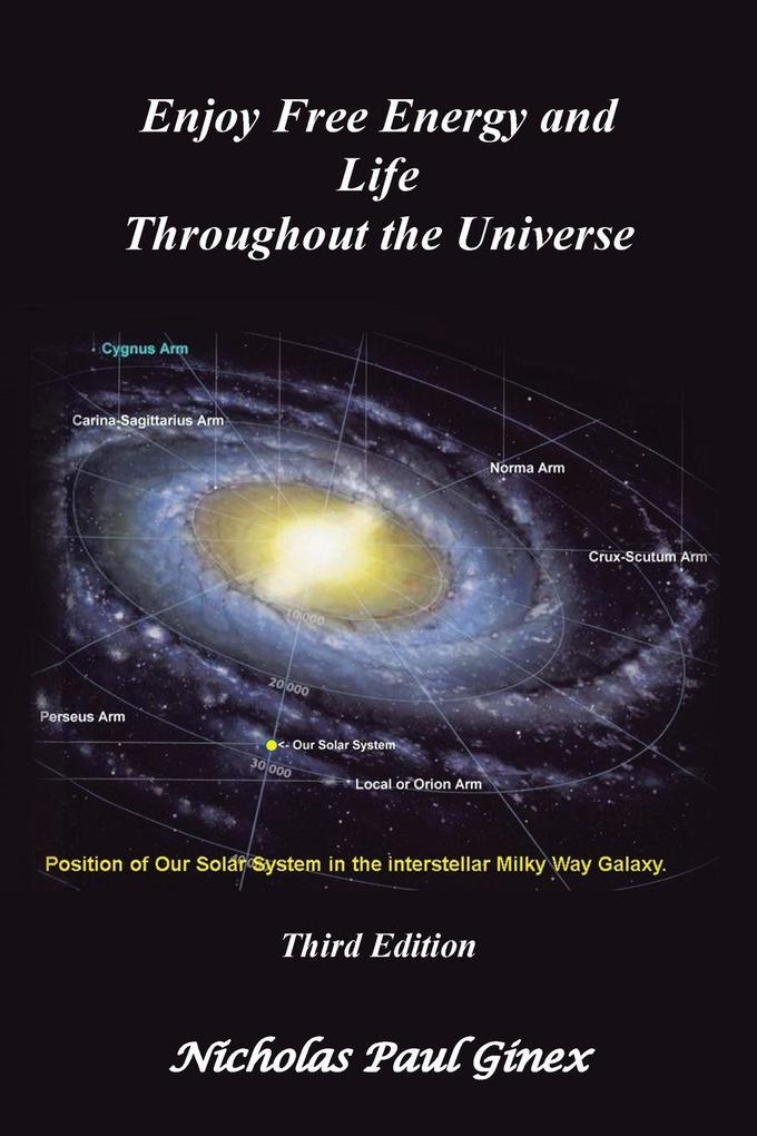 Enjoy Free Energy and Life Throughout the Universe