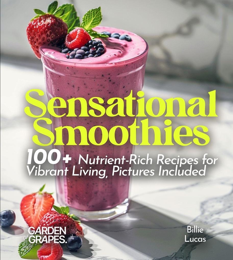 Sensational Smoothies