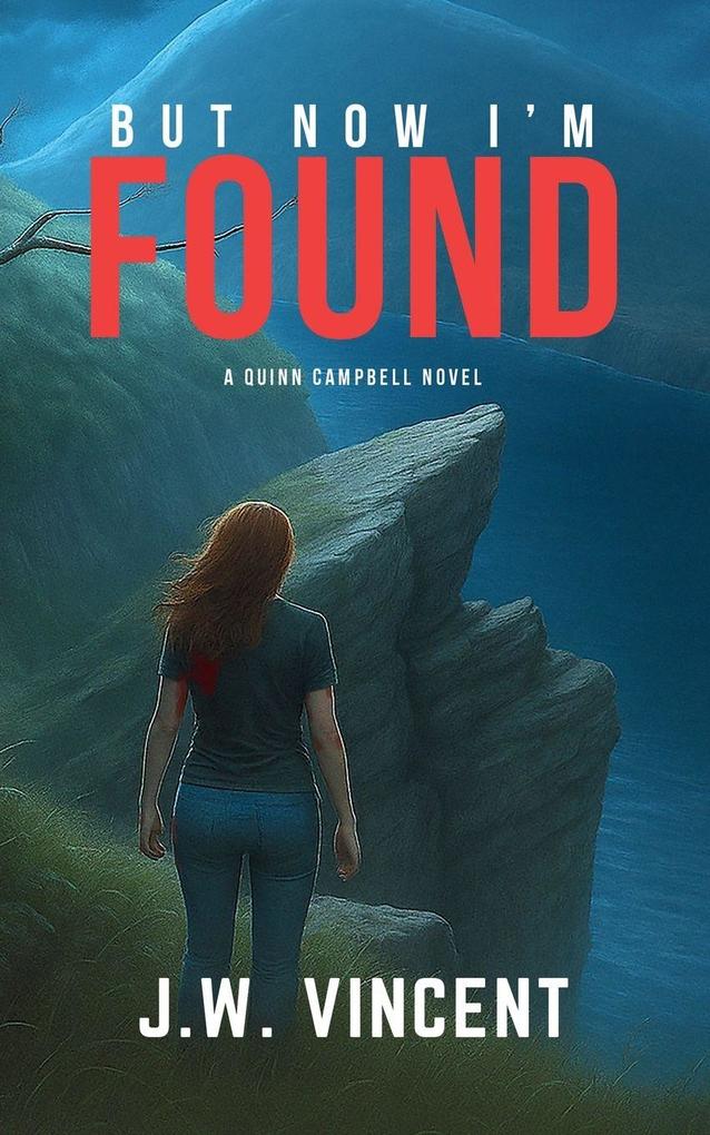 But Now I'm Found