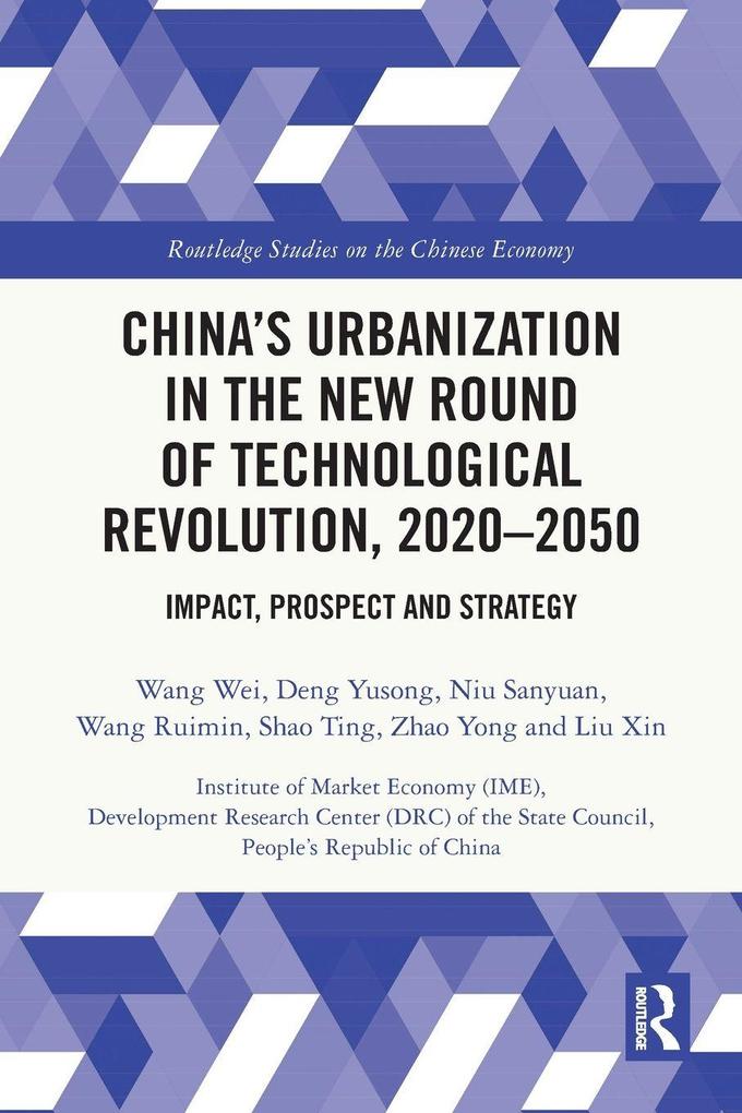 China's Urbanization in the New Round of Technological Revolution 2020-2050