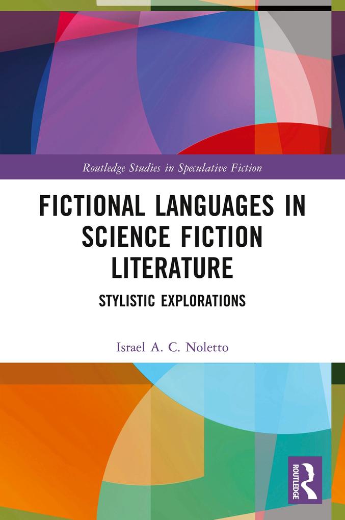 Fictional Languages in Science Fiction Literature