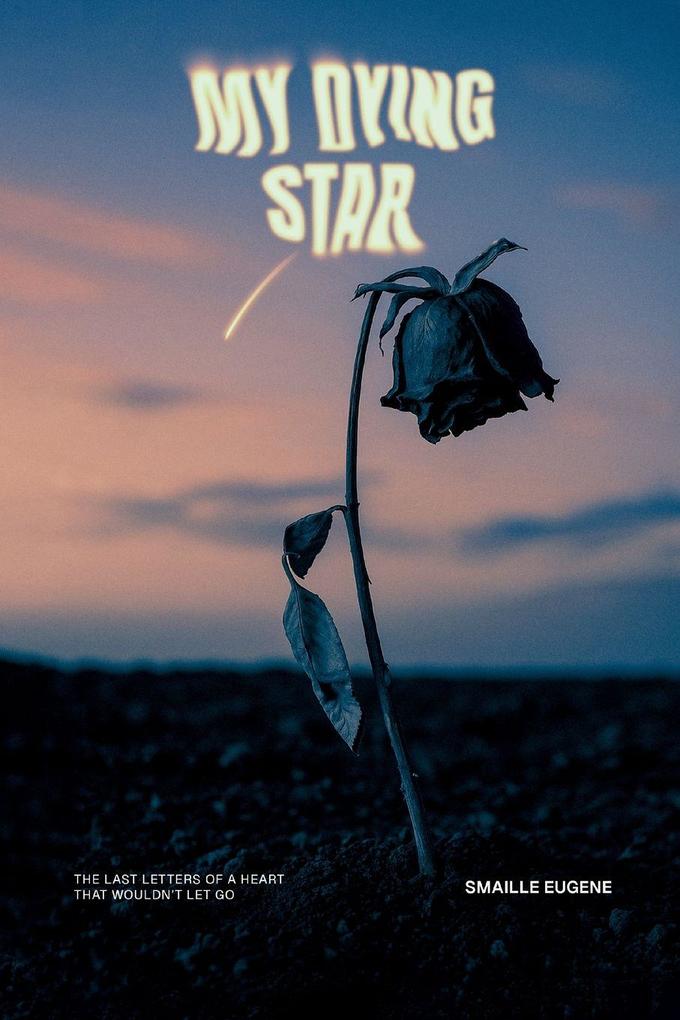 My Dying Star