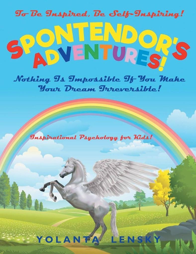 Spontendor's Adventure