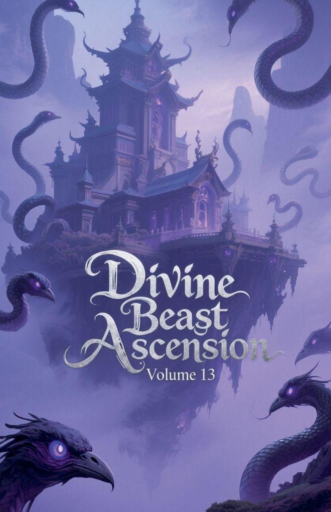Divine Beast Ascension Volume 13