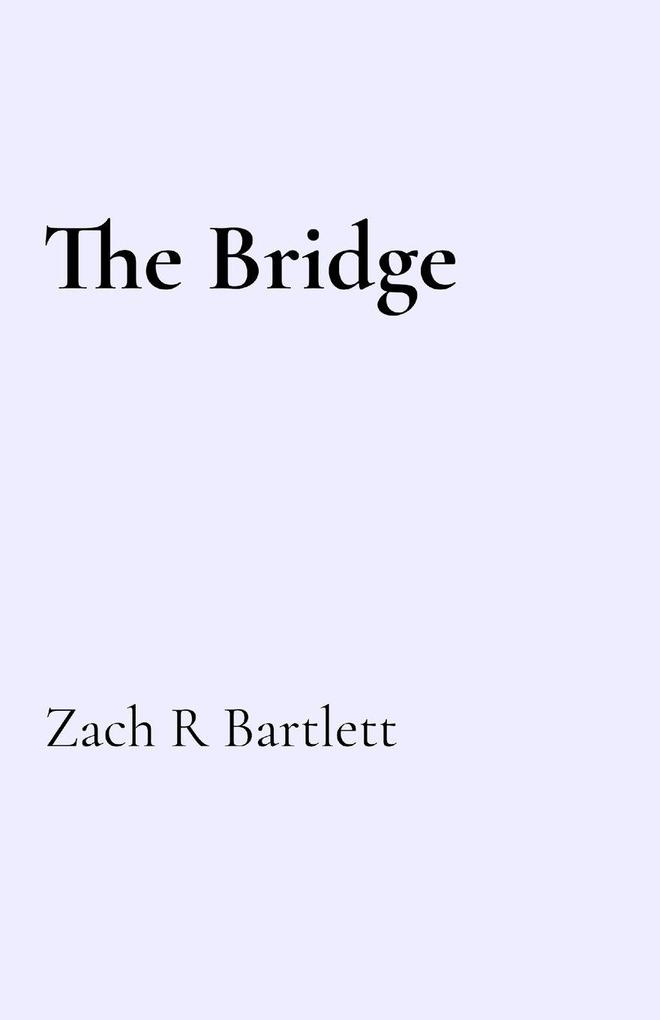 The Bridge