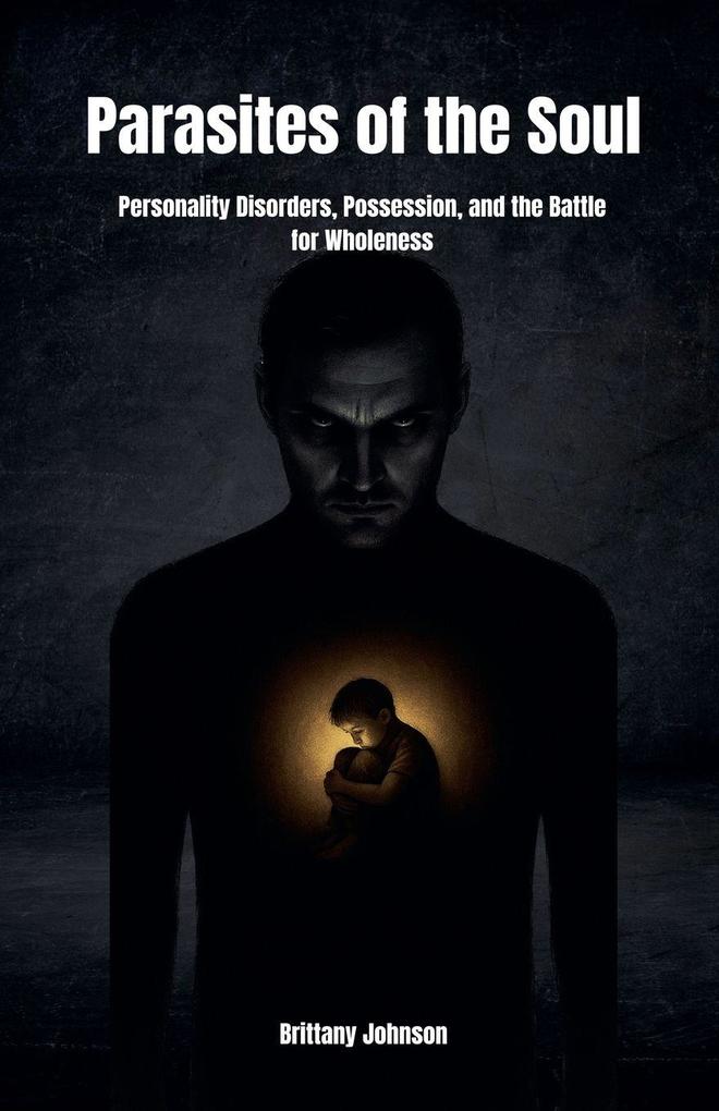 Parasites of the Soul