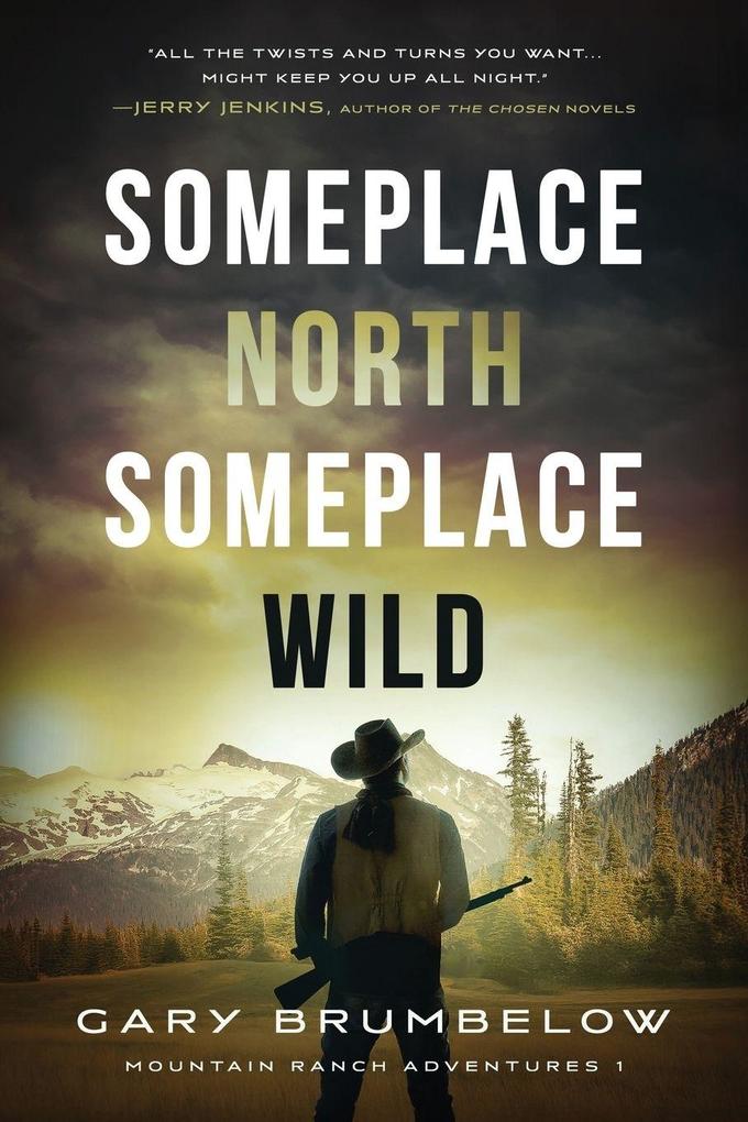 Someplace North Someplace Wild