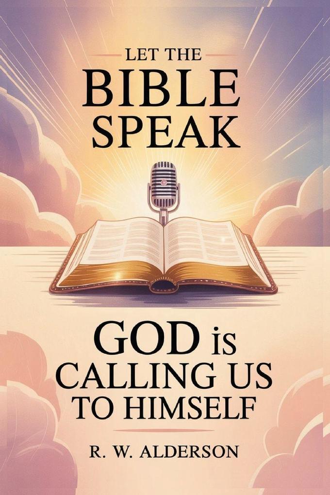 Let the Bible Speak