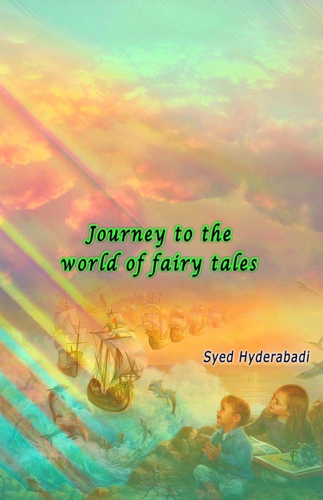 Journey to the world of fairy tales