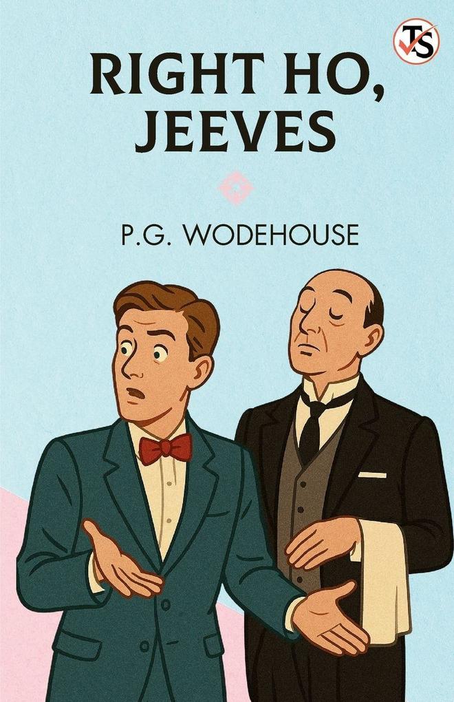 Right Ho Jeeves