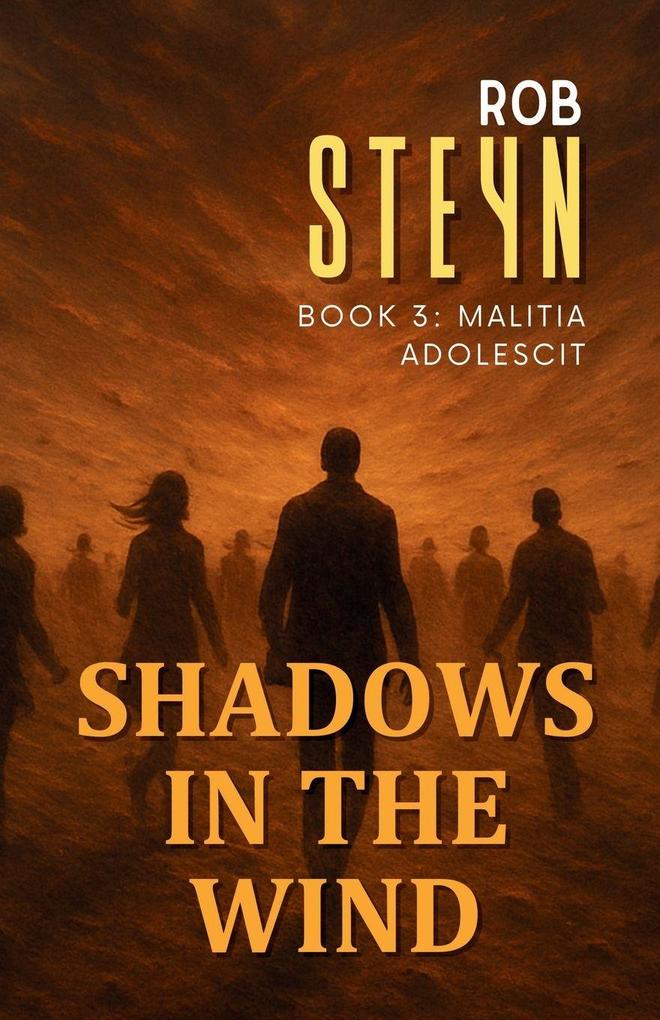 Shadows in the Wind