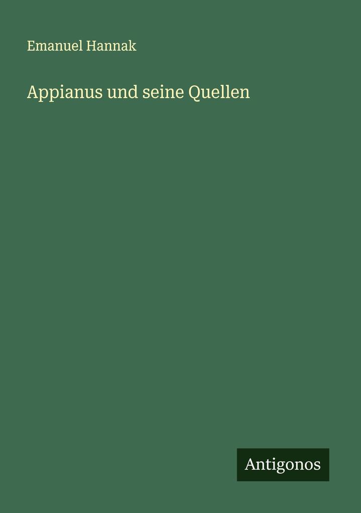 Appianus und seine Quellen