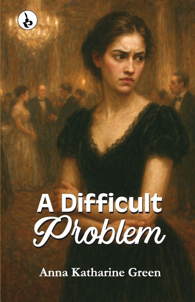 A DIFFICULT PROBLEM