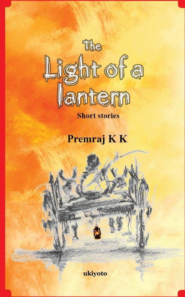 The Light of a Lantern