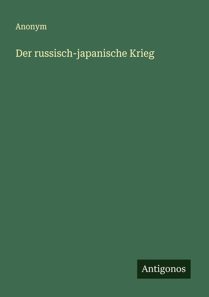 Der russisch-japanische Krieg