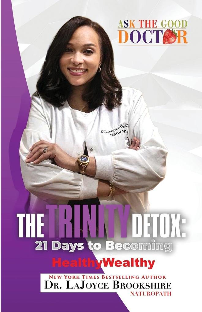 The TRINITY Detox