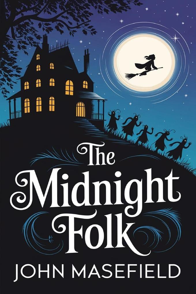The Midnight Folk (Kay Harker #1)