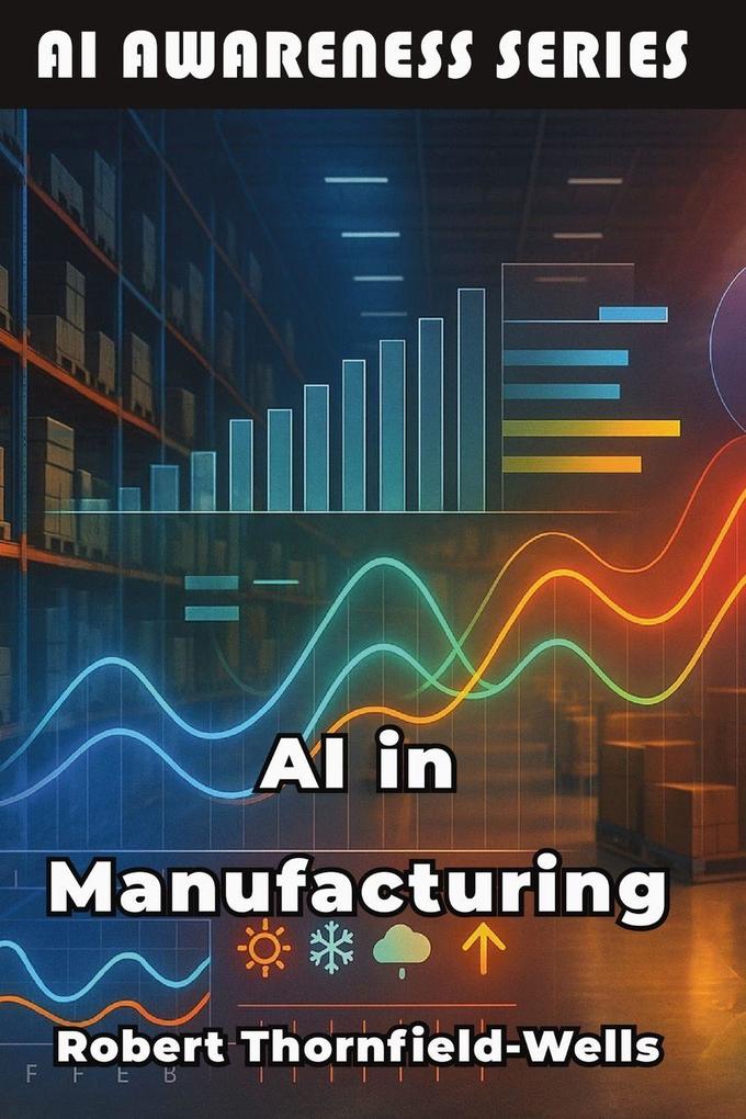 AI in Manufacturing