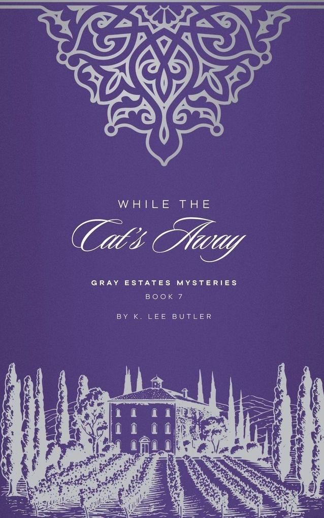 While the Cat's Away