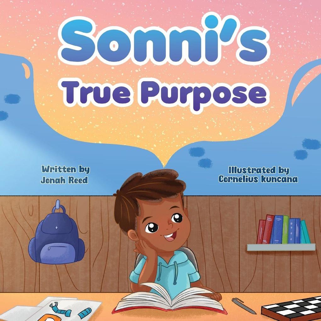 Sonni's True Purpose