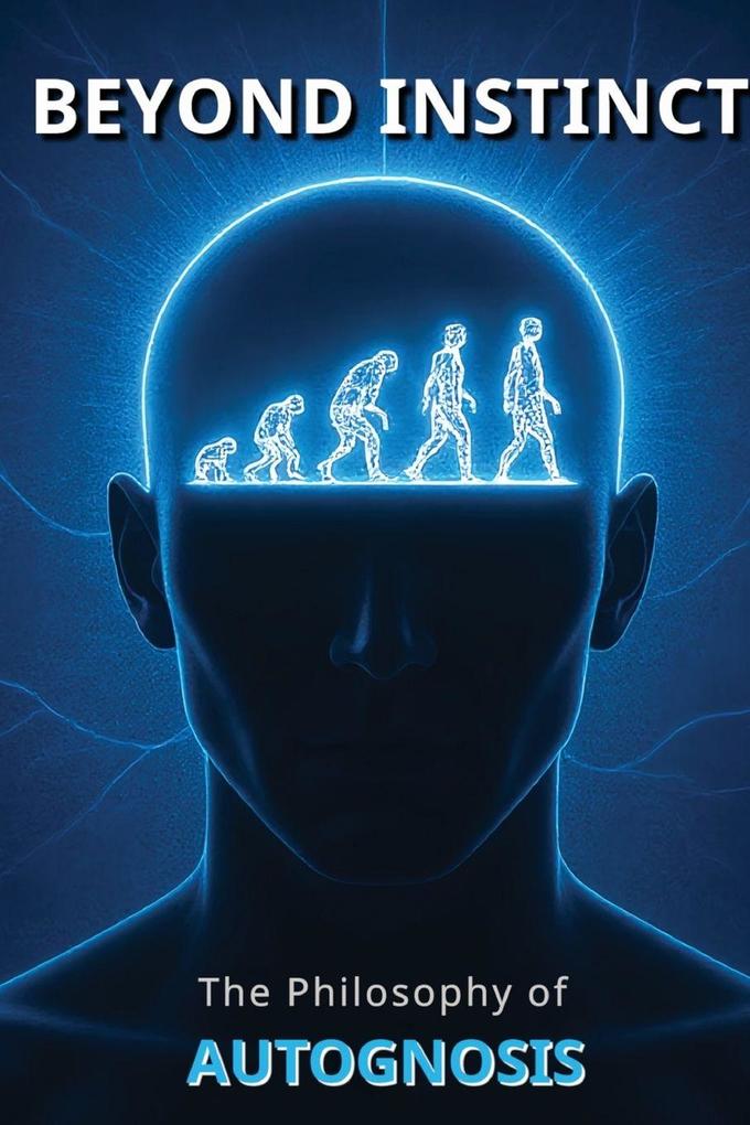 Beyond Instinct