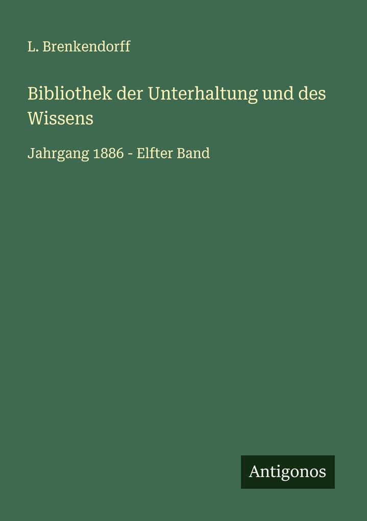 Bibliothek der Unterhaltung und des Wissens