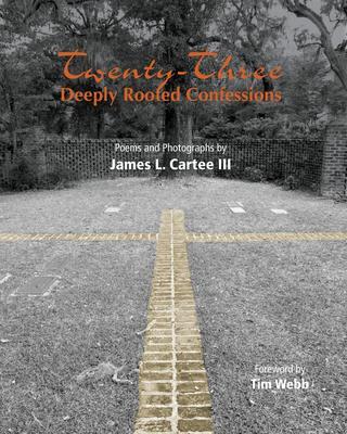Twenty-Three Deeply Rooted Confessions