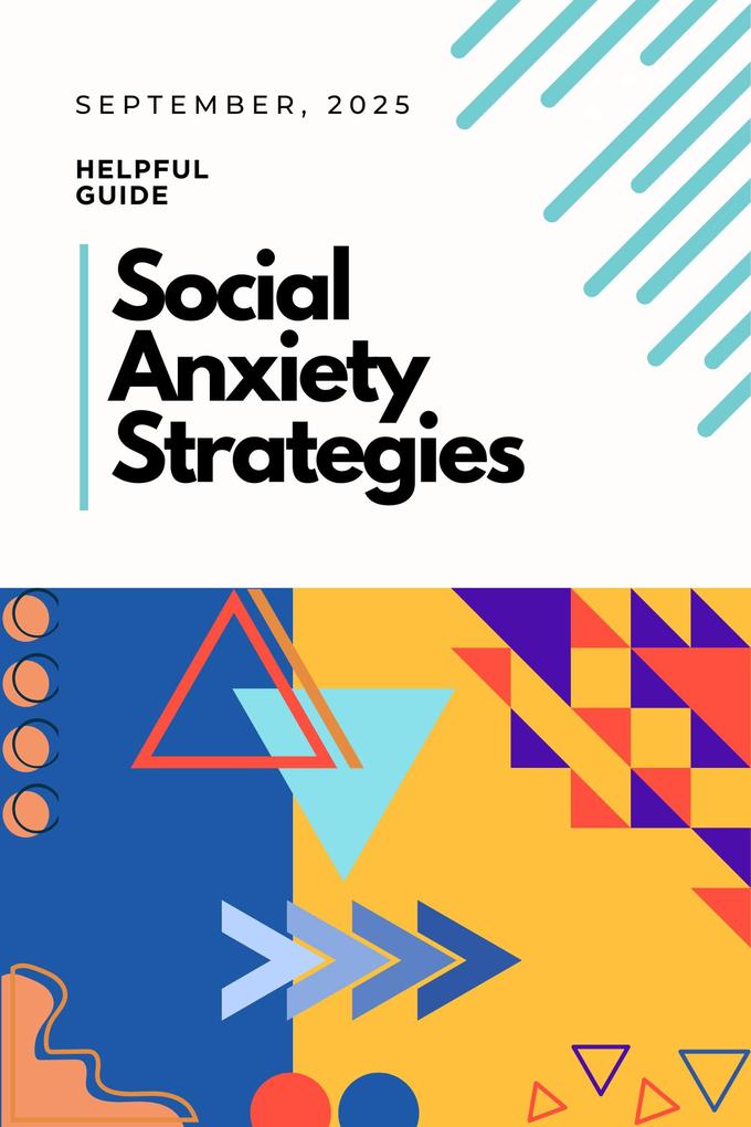 Social Anxiety Strategies