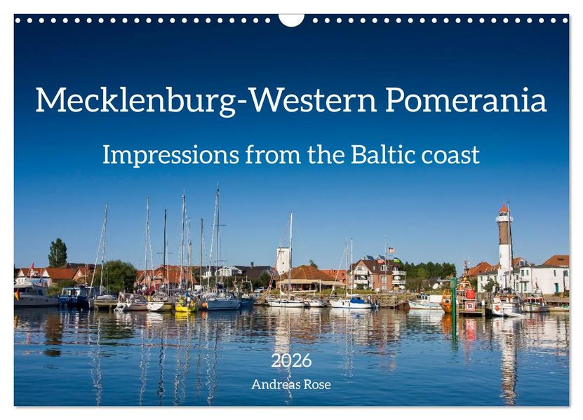 Mecklenburg-Western Pomerania. Impressions from the Baltic coast (Wall Calendar 2026 DIN A3 landscape) CALVENDO 12 Month Wall Calendar