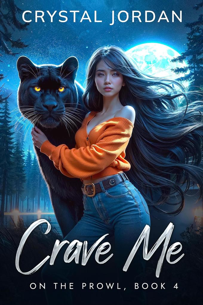 Crave Me (On the Prowl #4)
