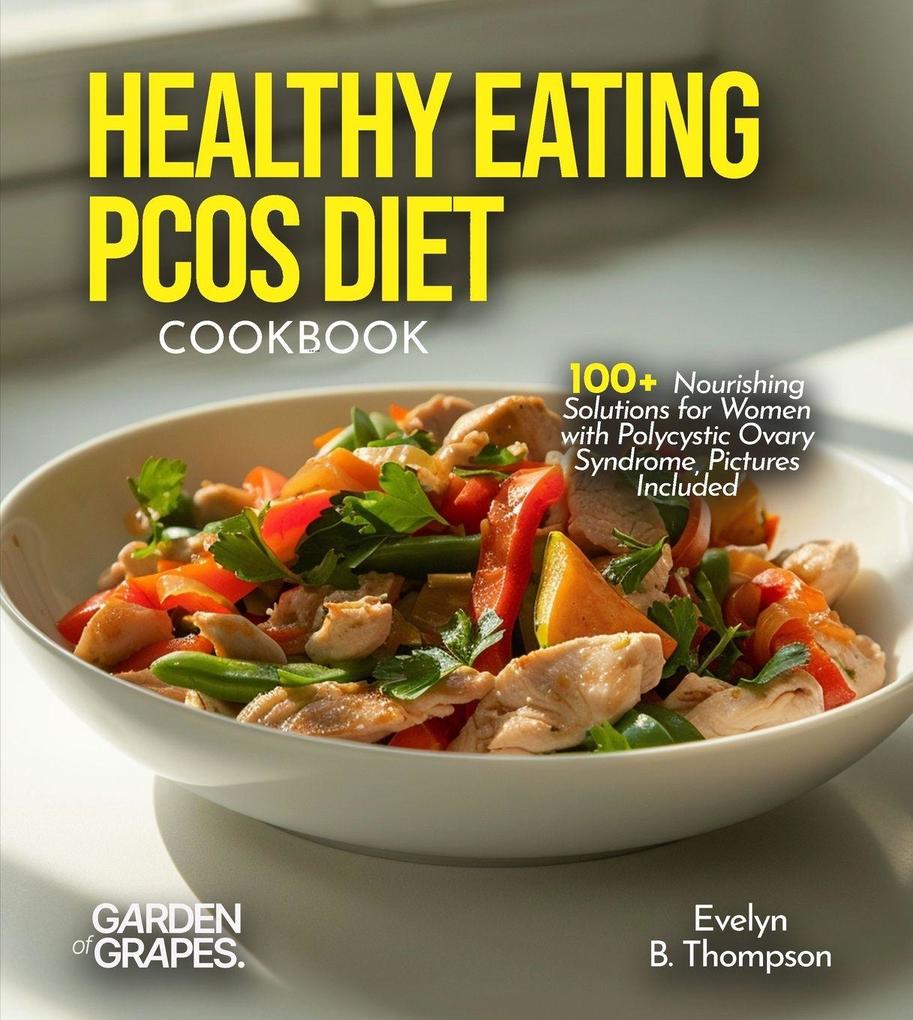 Healthy Eating PCOS Diet Cookbook
