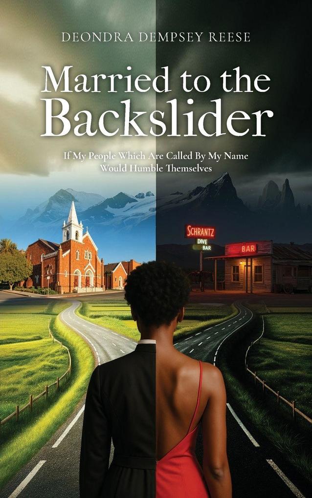 Married To The Backslider