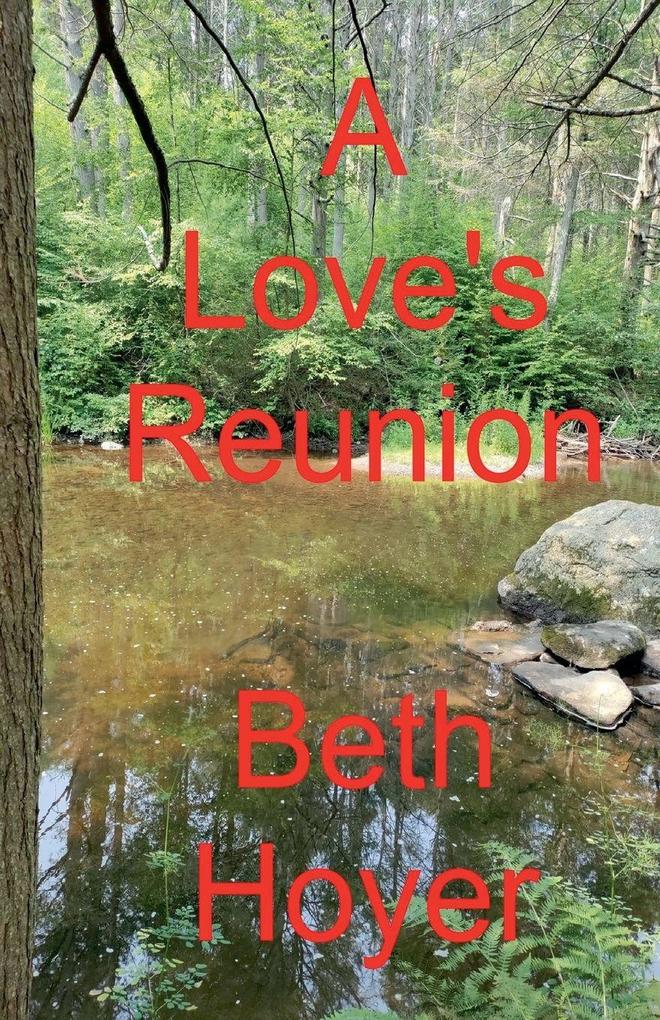 A Love's Reunion