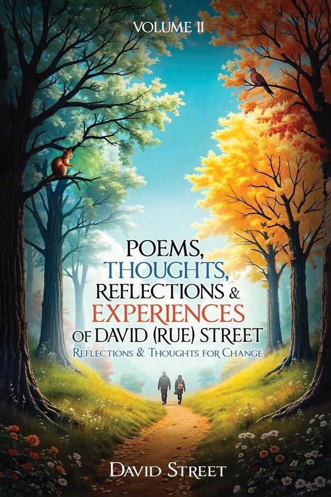 Poems Thoughts Reflections & Experiences - Volume II