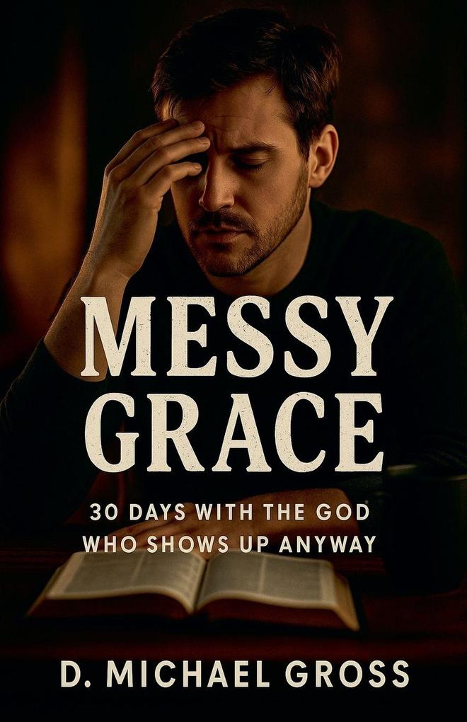 Messy Grace