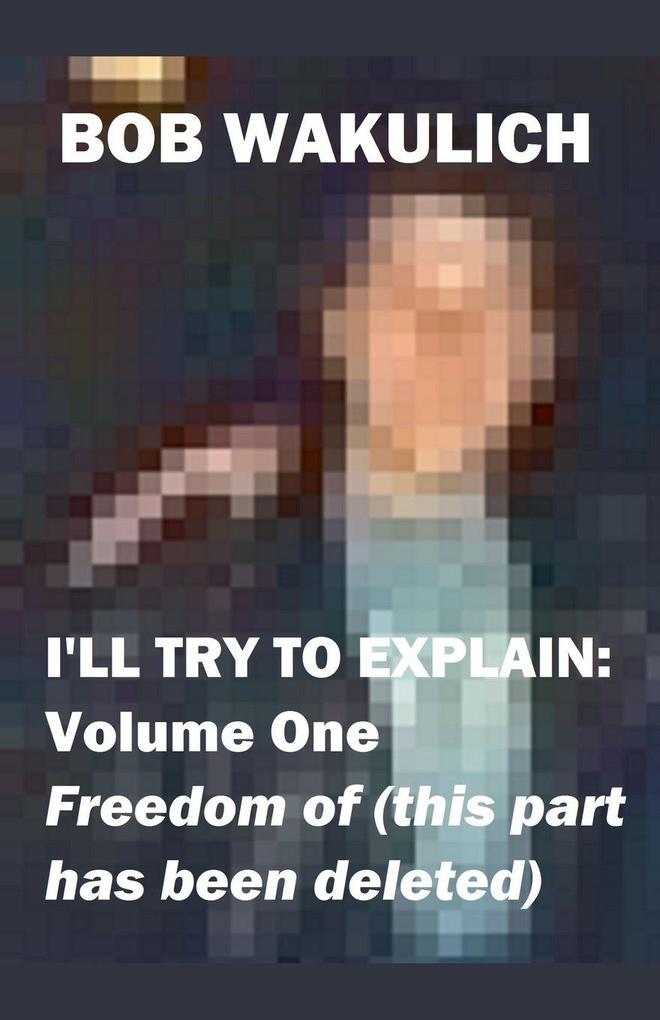I'll Try to Explain