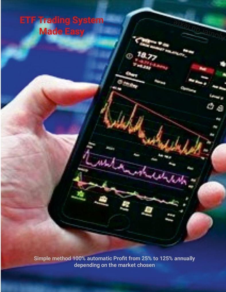 ETF Trading System Made Easy