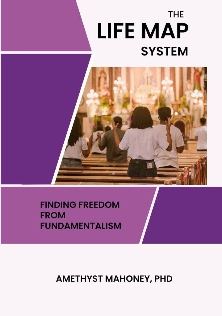 The Life Map System