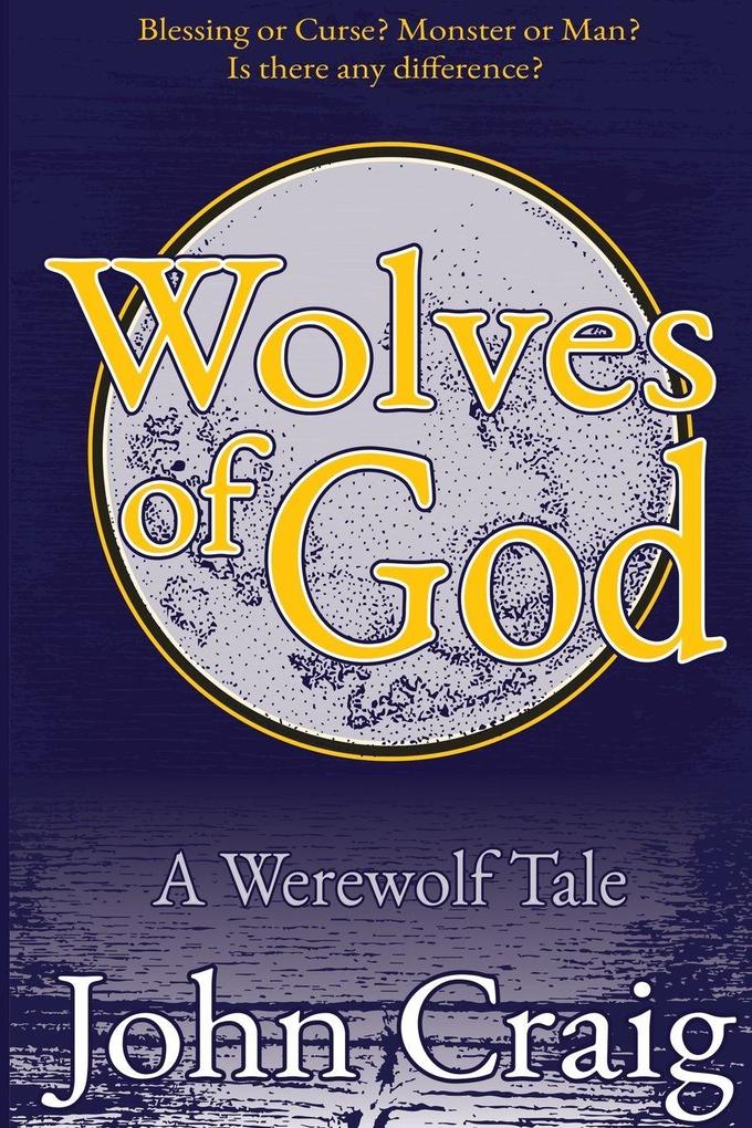 Wolves Of God