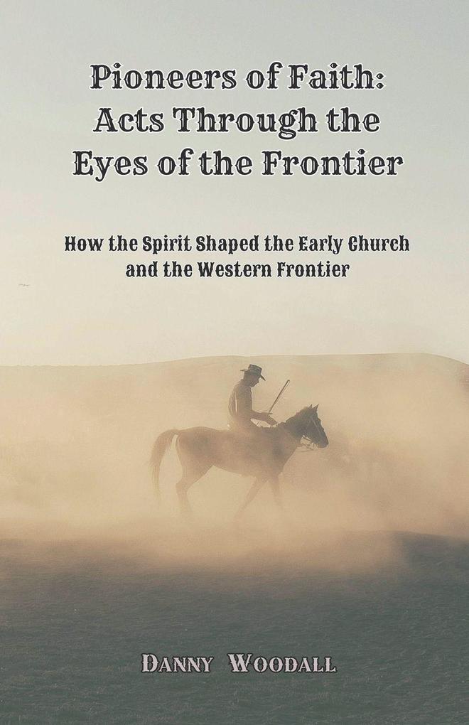 Pioneers of Faith