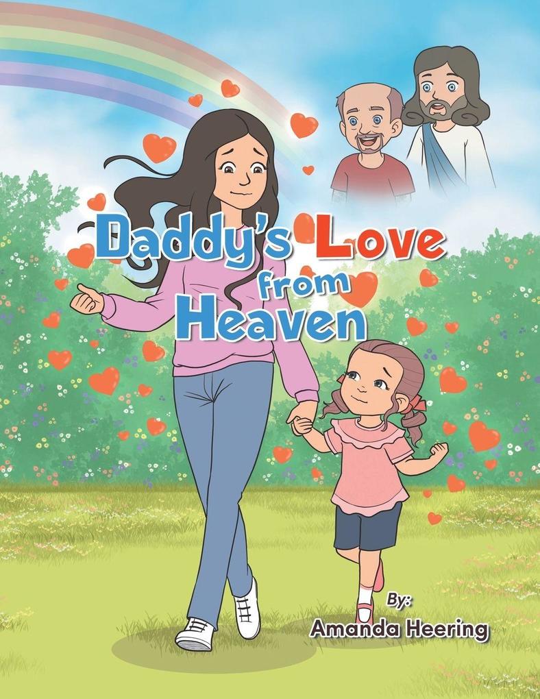Daddy's Love from Heaven