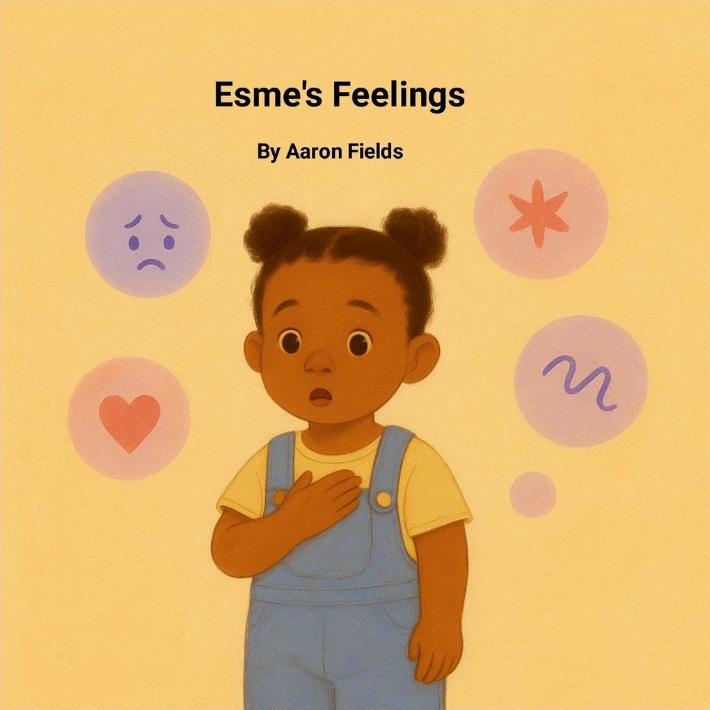 Esme's Feelings