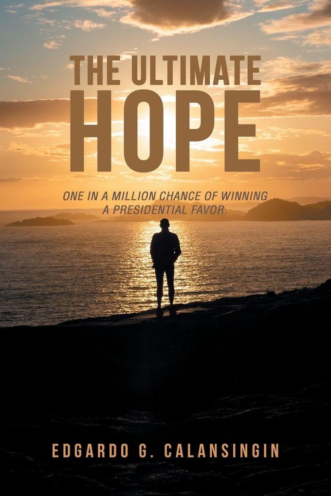 THE ULTIMATE HOPE